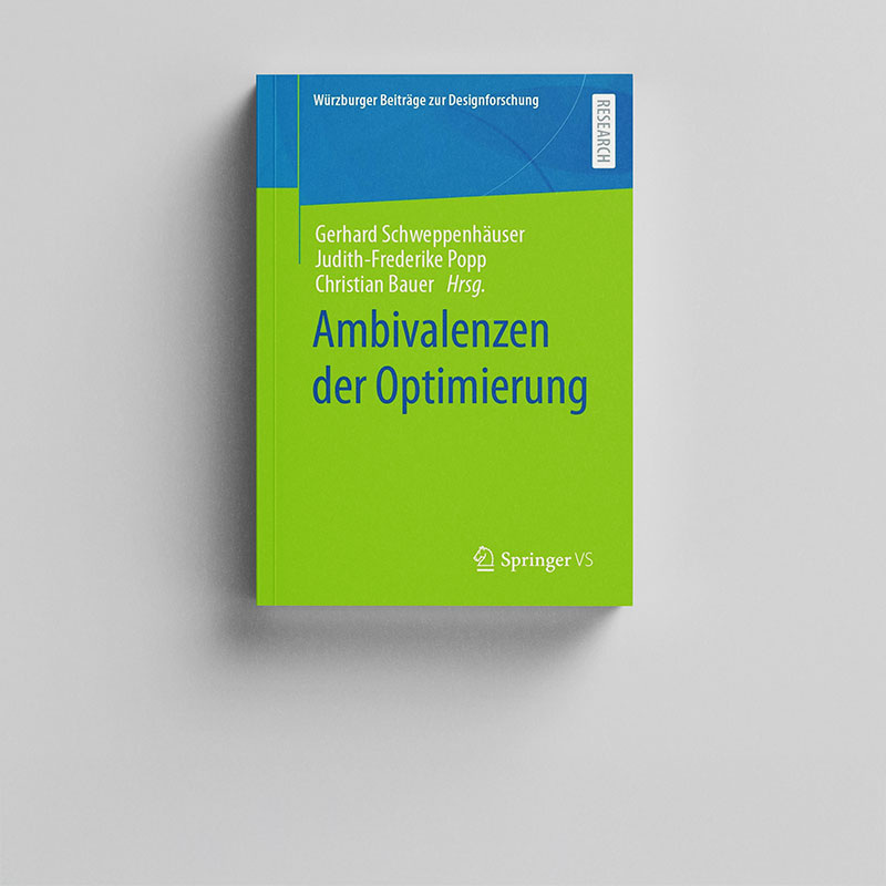 Ambivalenzen der Optimierung