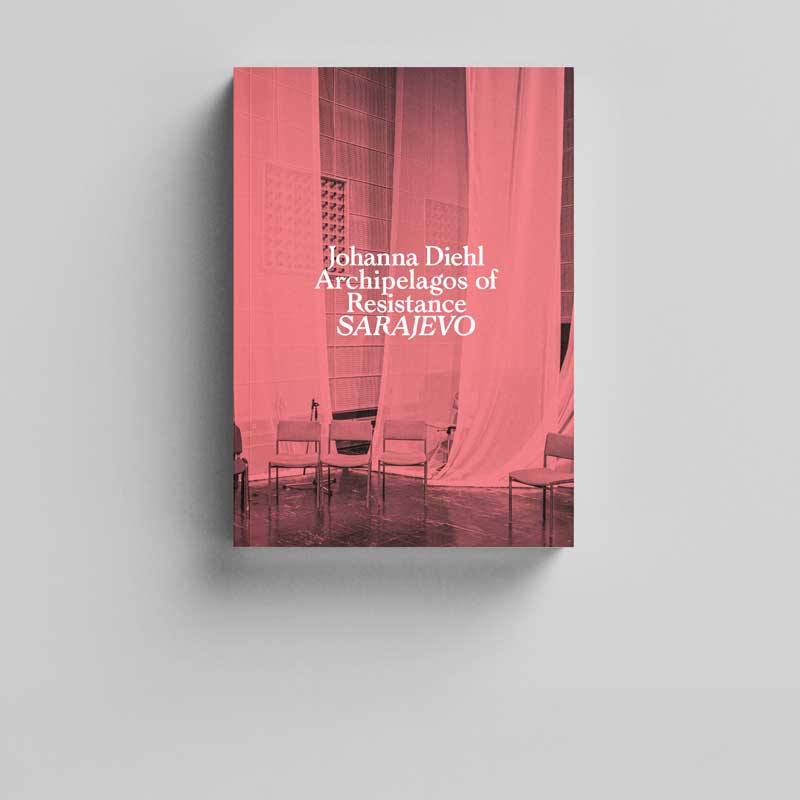 Buch: Archipelagos of Resistance (Johanna Diehl)