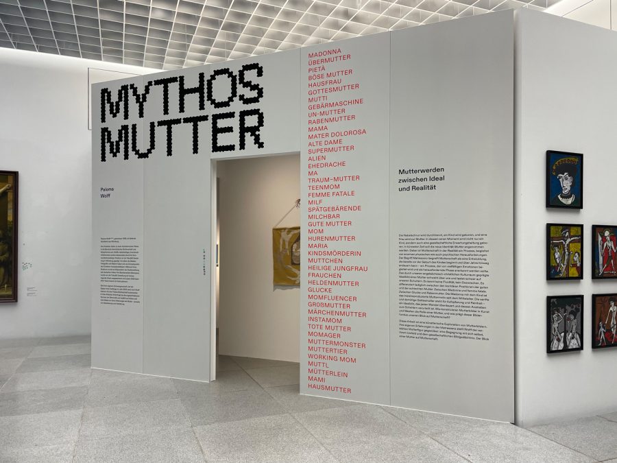 Ausstellung Mythos Mutter von Paloma Wolff